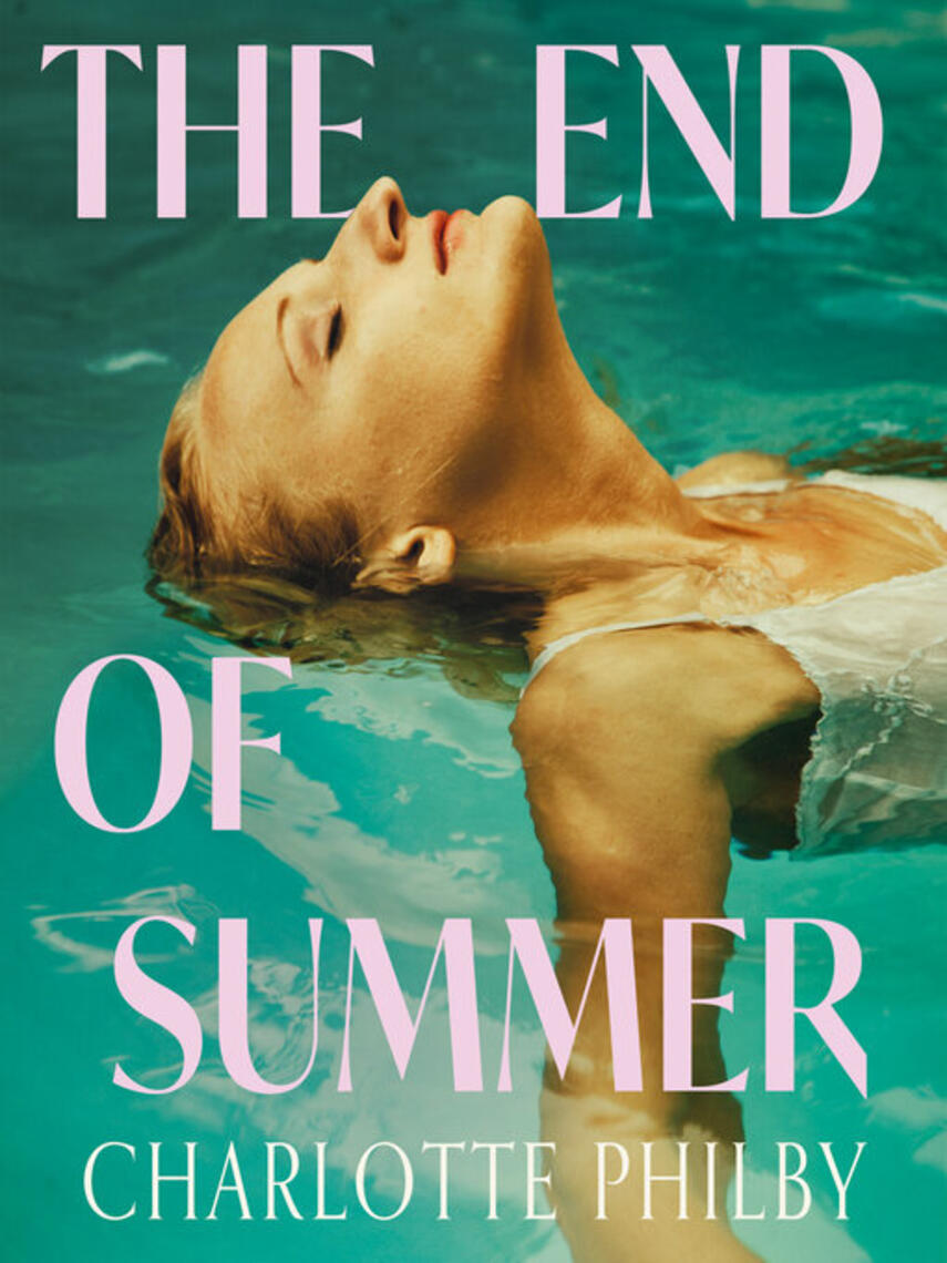 Charlotte Philby: The End of Summer
