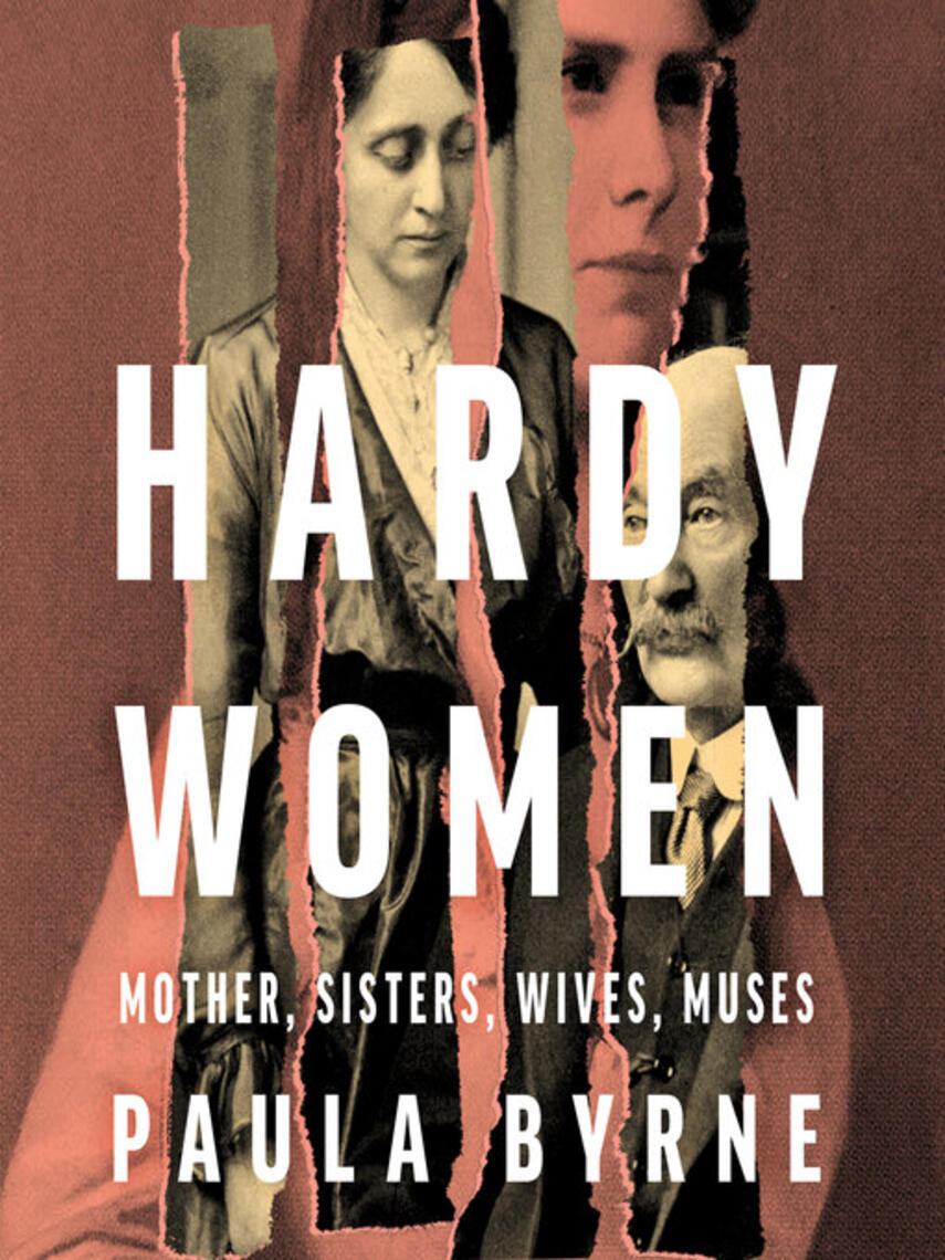 Hardy Women : Mother, Sisters, Wives, Muses | eReolen