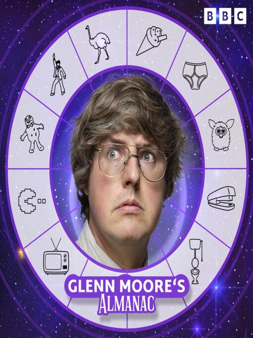 Glenn Moor: Glenn Moore's Almanac : A BBC Radio 4 Comedy