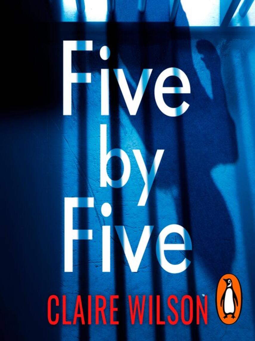 Claire Wilson: Five by Five