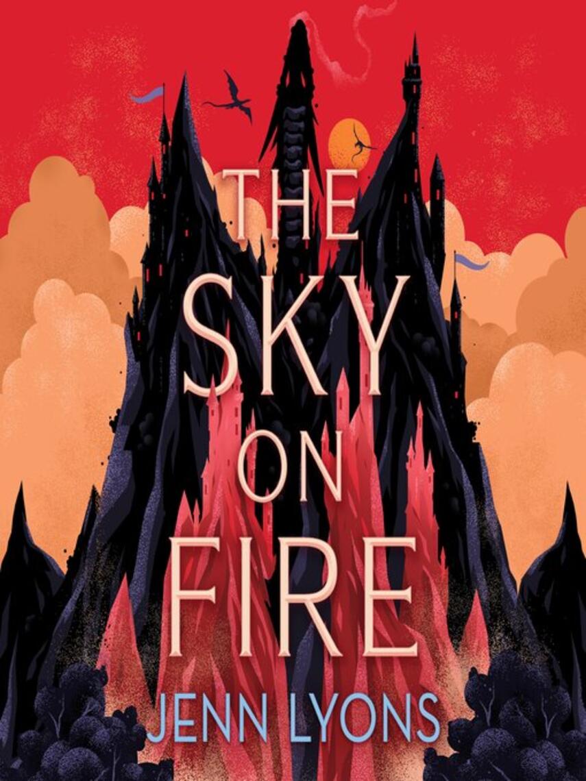 Jenn Lyons: The Sky on Fire