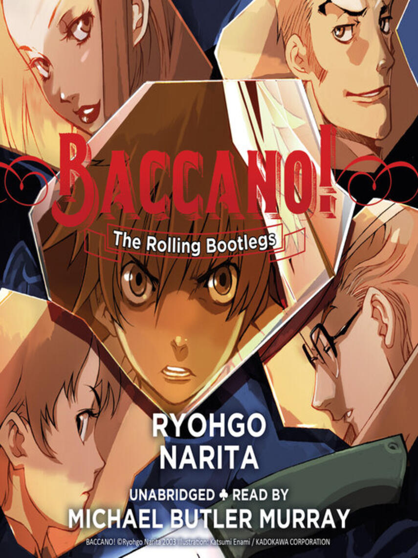 Ryohgo Narita: Baccano!, Volume 1 : The Rolling Bootlegs
