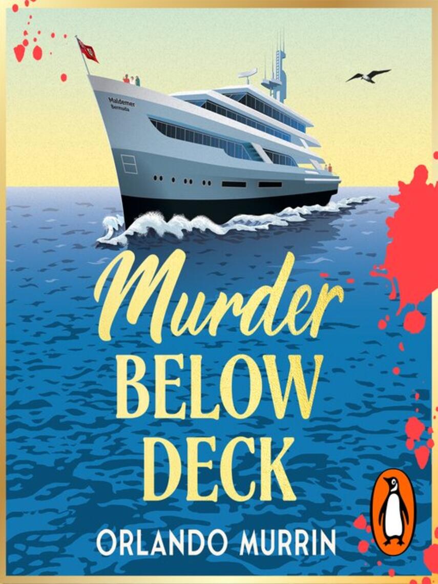 Orlando Murrin: Murder Below Deck