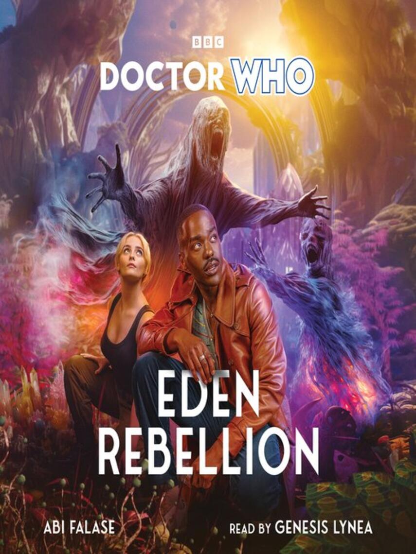 Abi Falase: Doctor Who : Eden Rebellion: 15th Doctor Novel