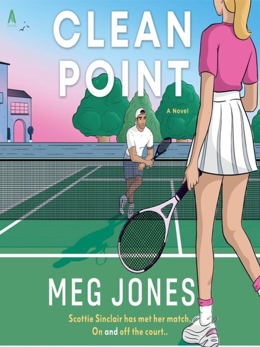 Meg Jones: Clean Point : A Novel