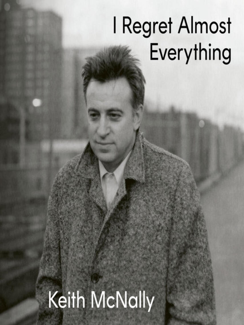 Keith McNally: I Regret Almost Everything