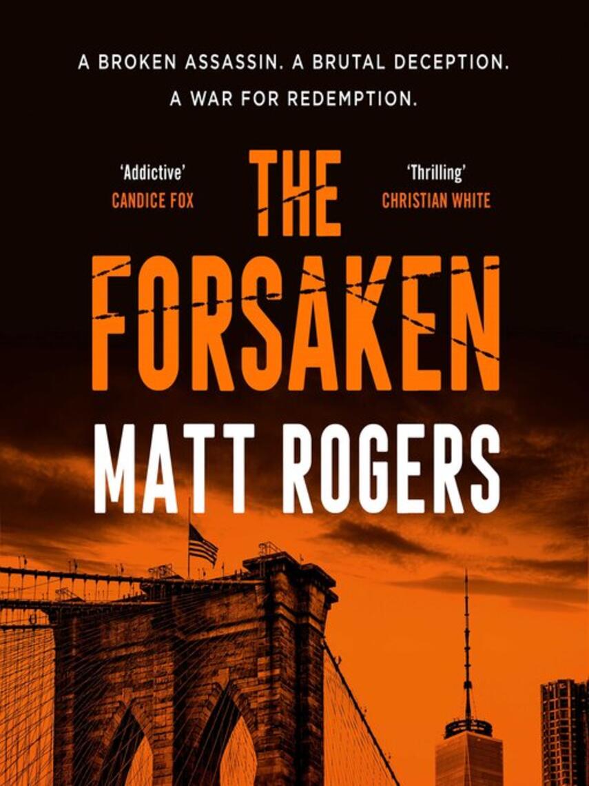 Matt Rogers: The Forsaken