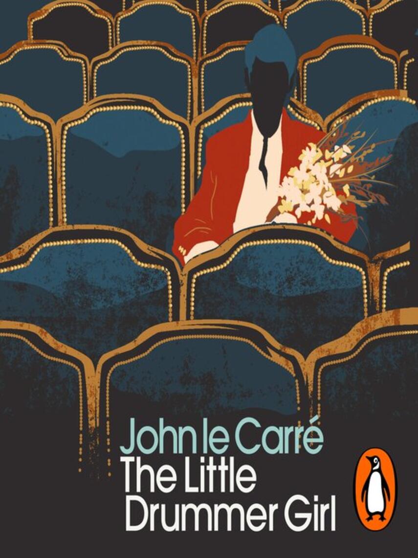 John le Carré: The Little Drummer Girl
