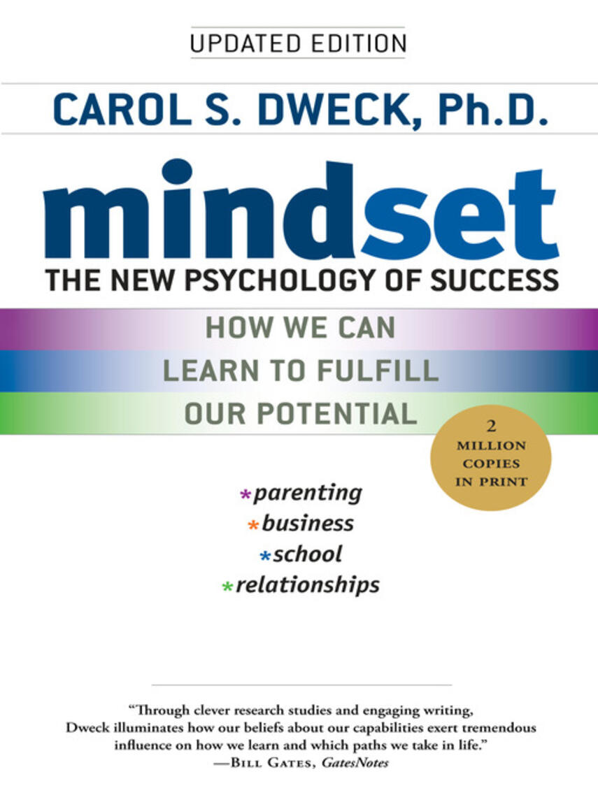 Carol S. Dweck: Mindset : The New Psychology of Success