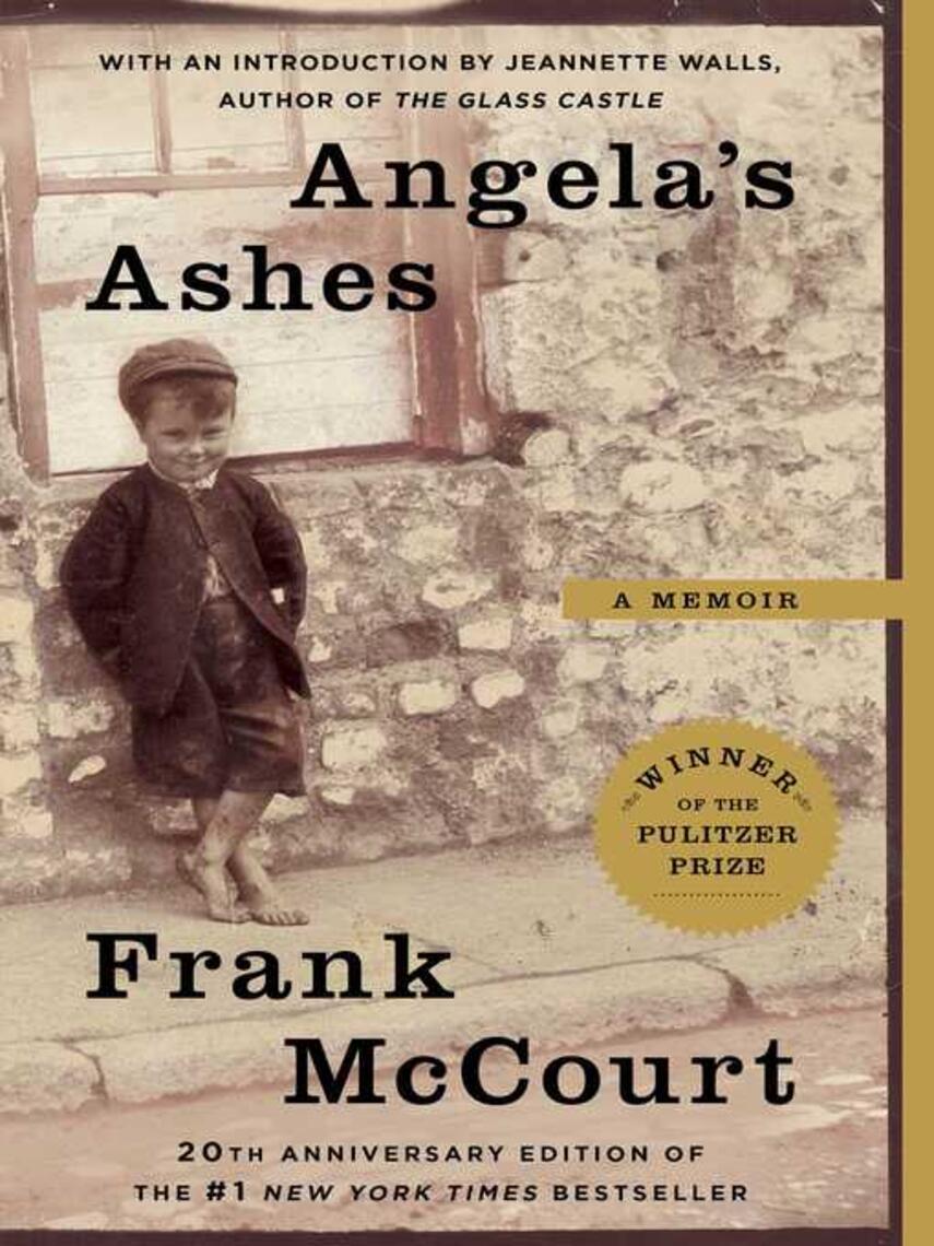 Frank McCourt: Angela's Ashes : A Memoir