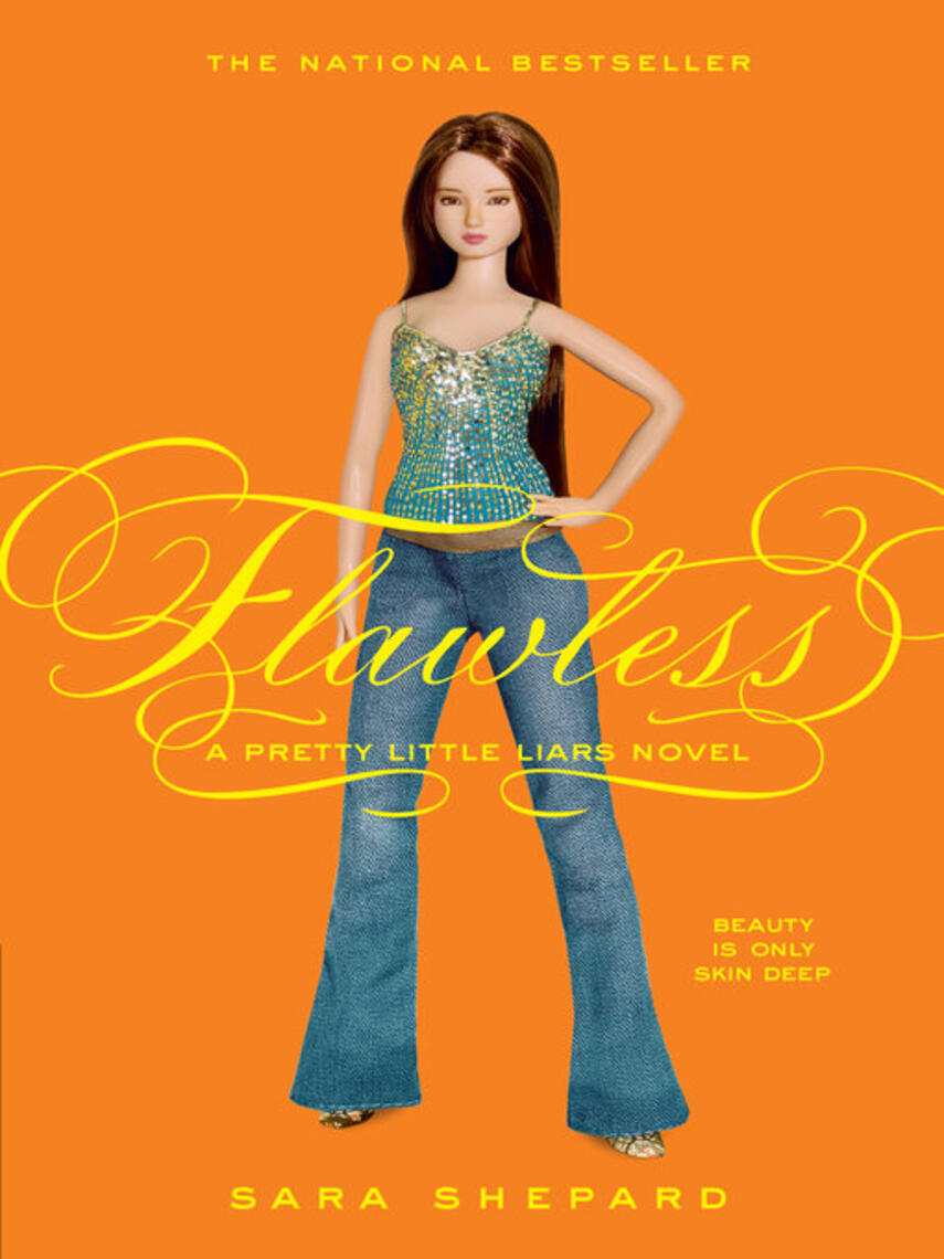 Sara Shepard: Flawless : Flawless