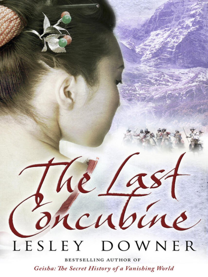 Lesley Downer: The Last Concubine : The Shogun Quartet, Book 2