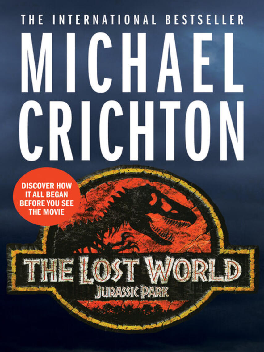 Michael Crichton: The Lost World