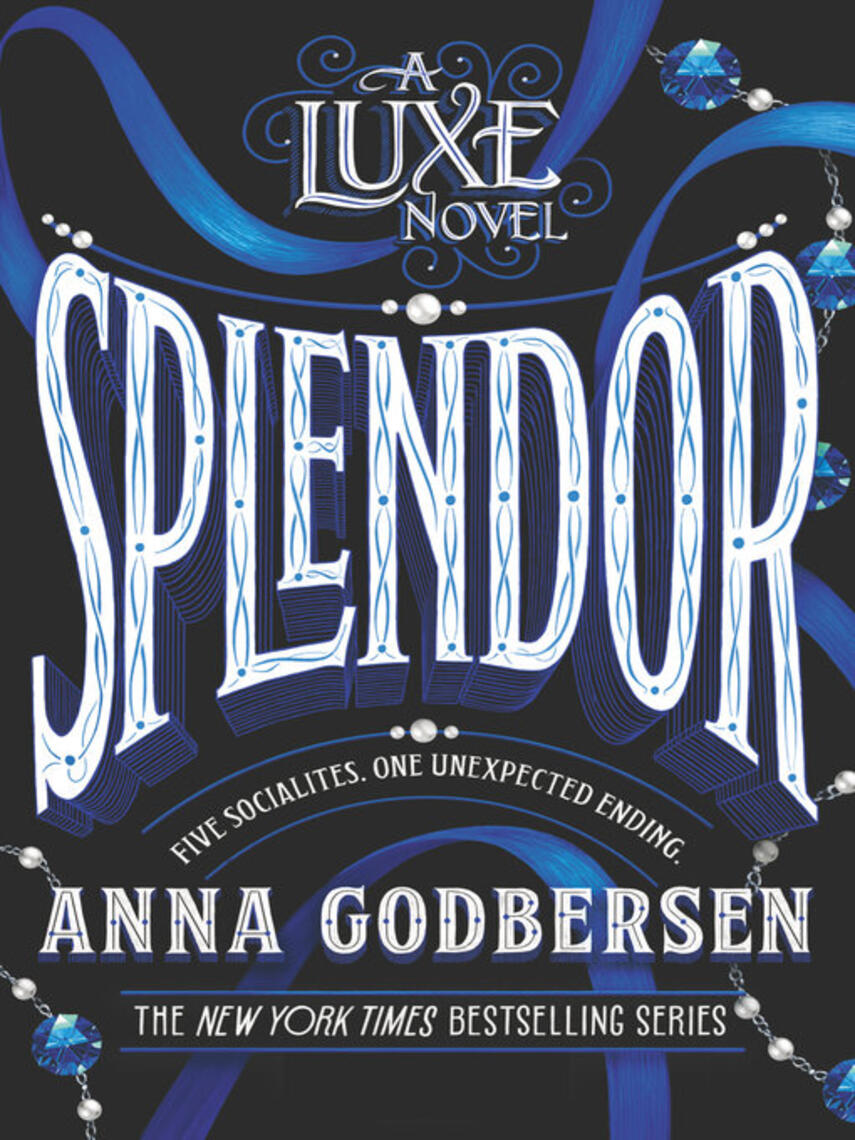 Anna Godbersen: Splendor