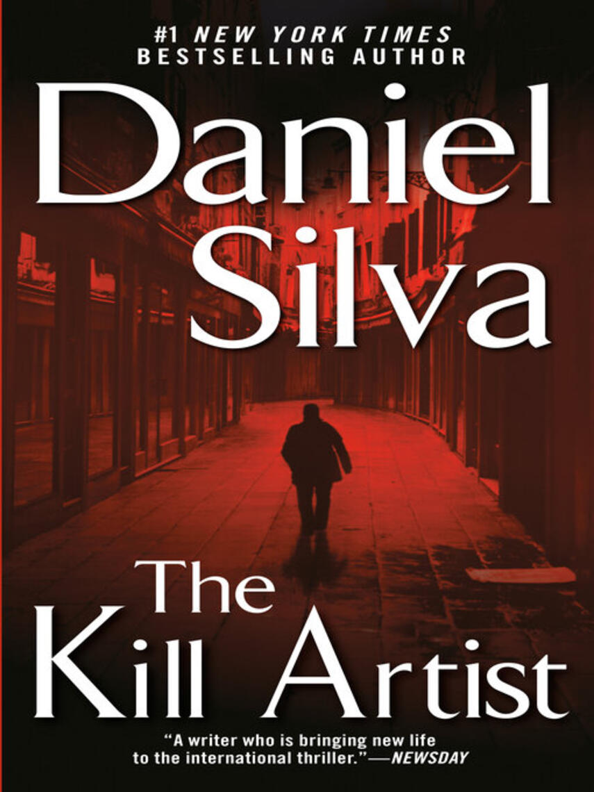 Daniel Silva: The Kill Artist