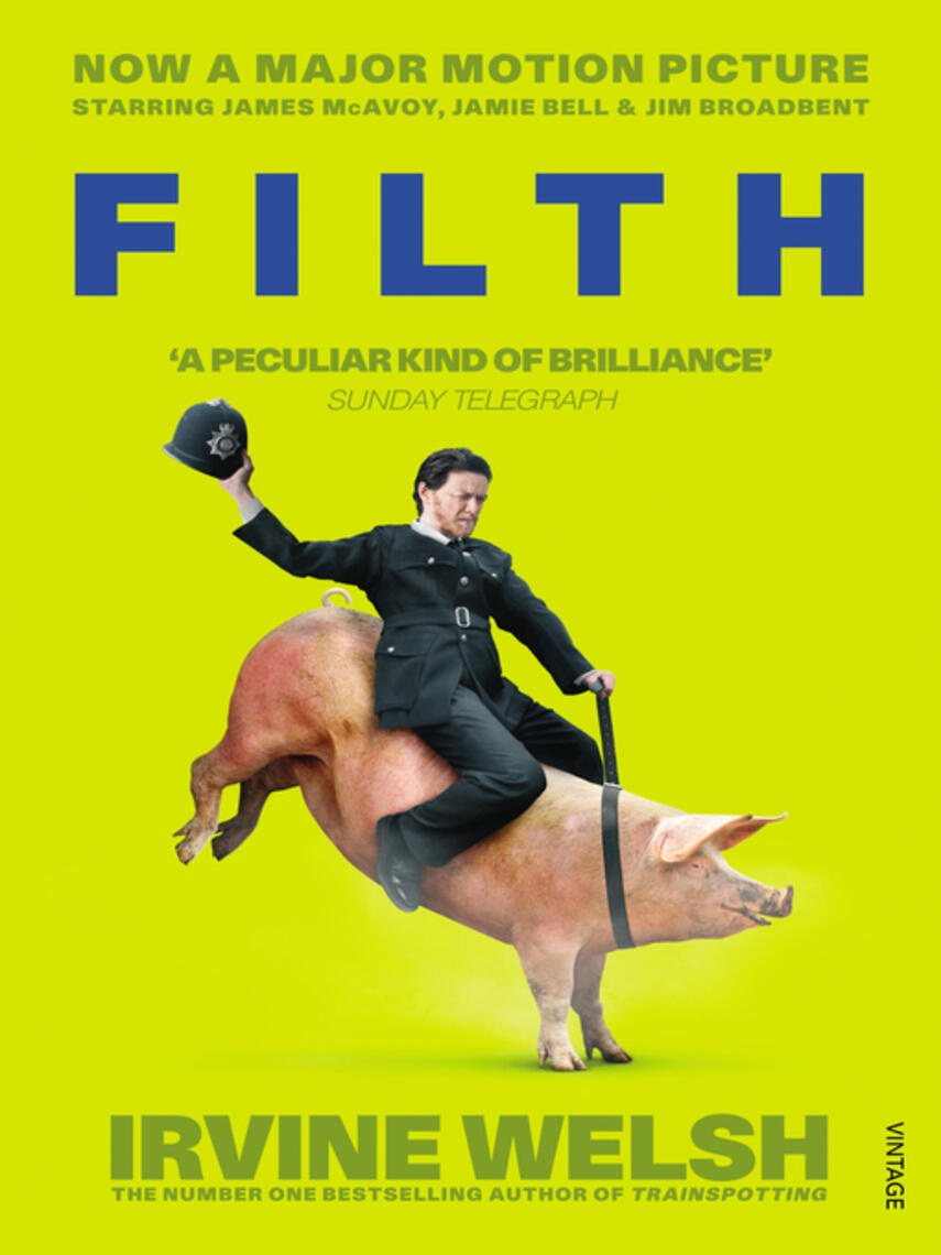 Irvine Welsh: Filth