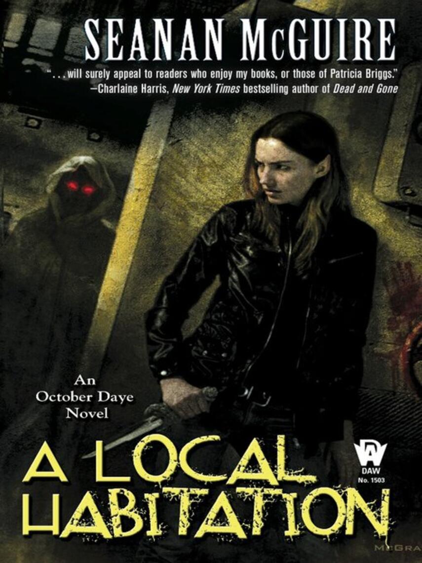 Seanan McGuire: A Local Habitation