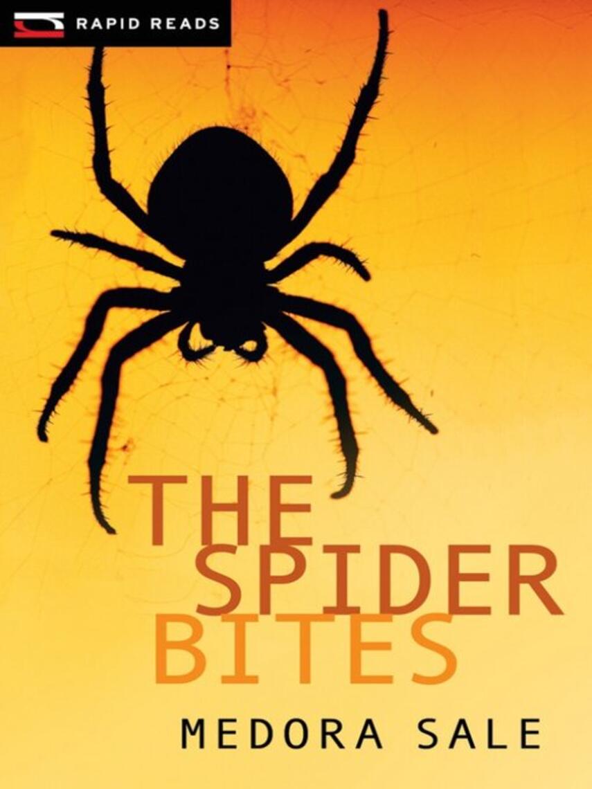 Medora Sale: The Spider Bites