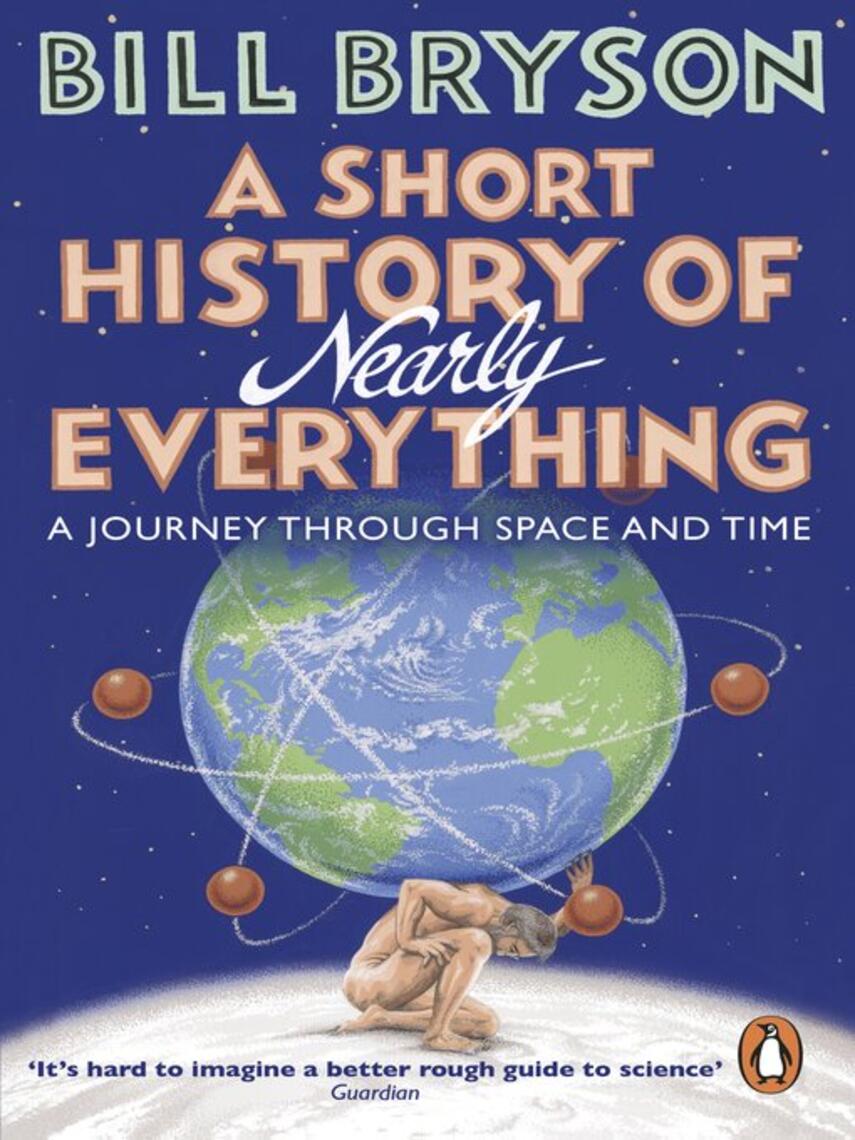 Bill Bryson: A Short History of Nearly Everything