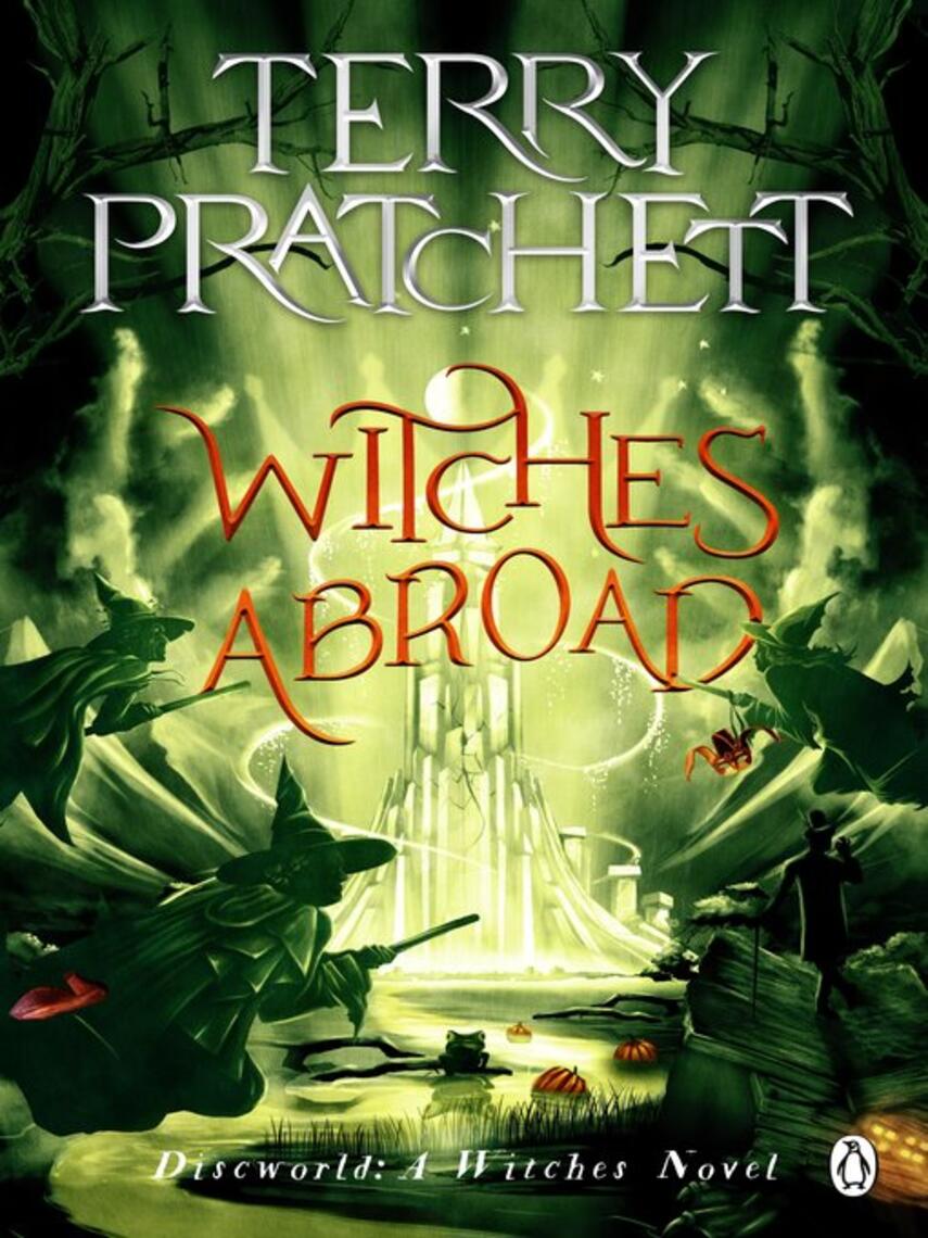 Terry Pratchett: Witches Abroad