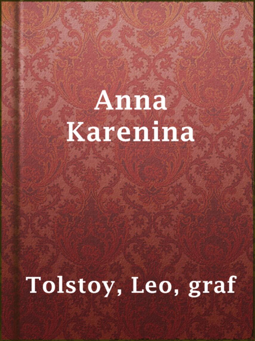 graf Leo Tolstoy: Anna Karenina