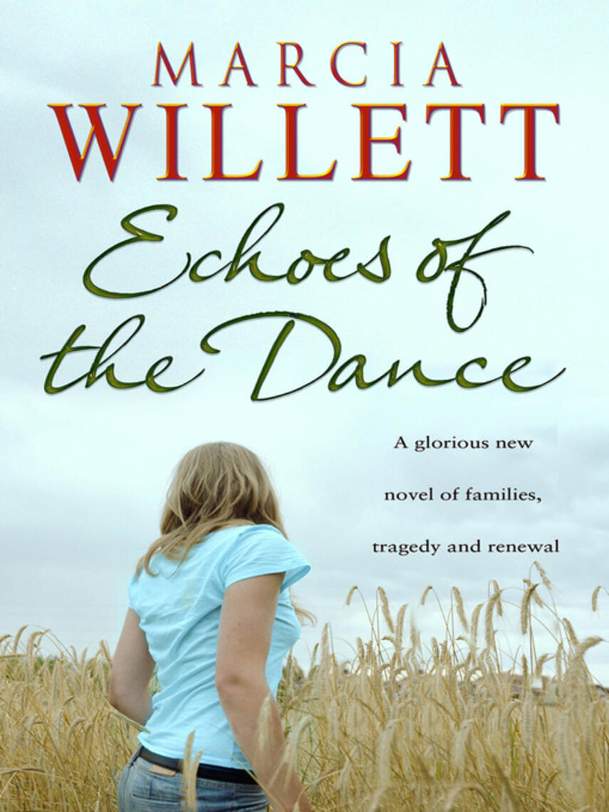 Marcia Willett: Echoes of the Dance