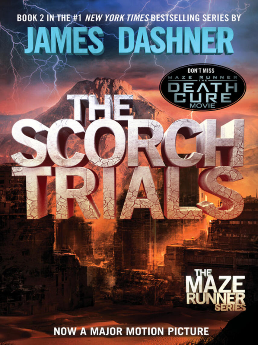 James Dashner: The Scorch Trials