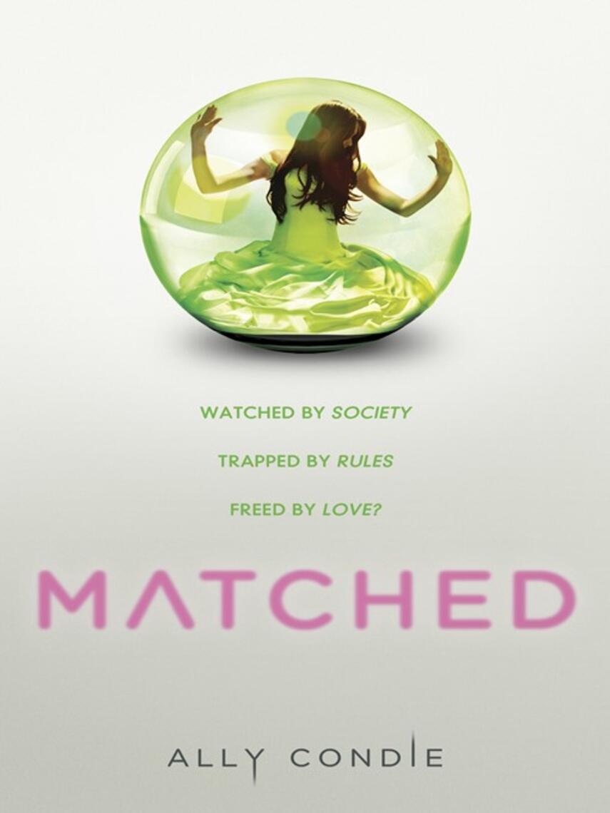 Ally Condie: Matched