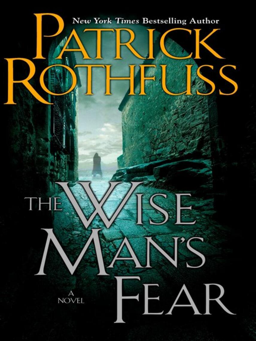 Patrick Rothfuss: The Wise Man's Fear