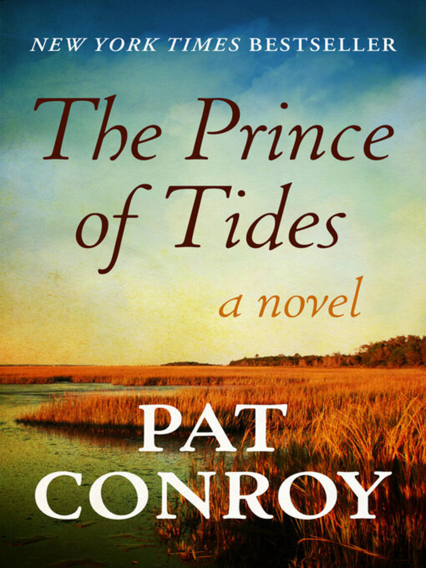Pat Conroy: The Prince of Tides