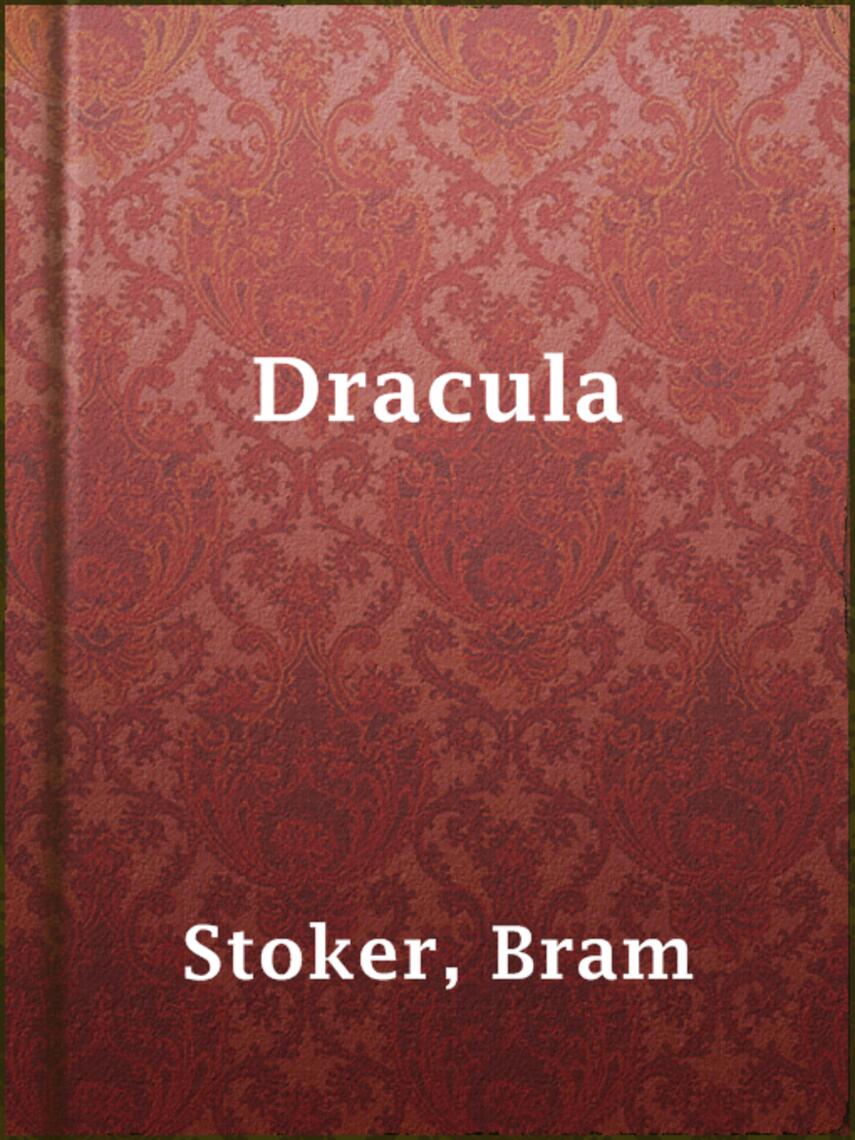 Bram Stoker: Dracula