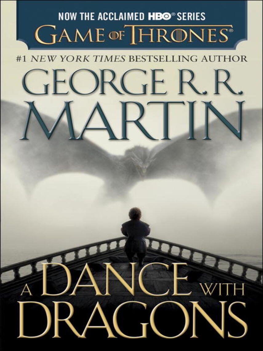 George R. R. Martin: A Dance with Dragons
