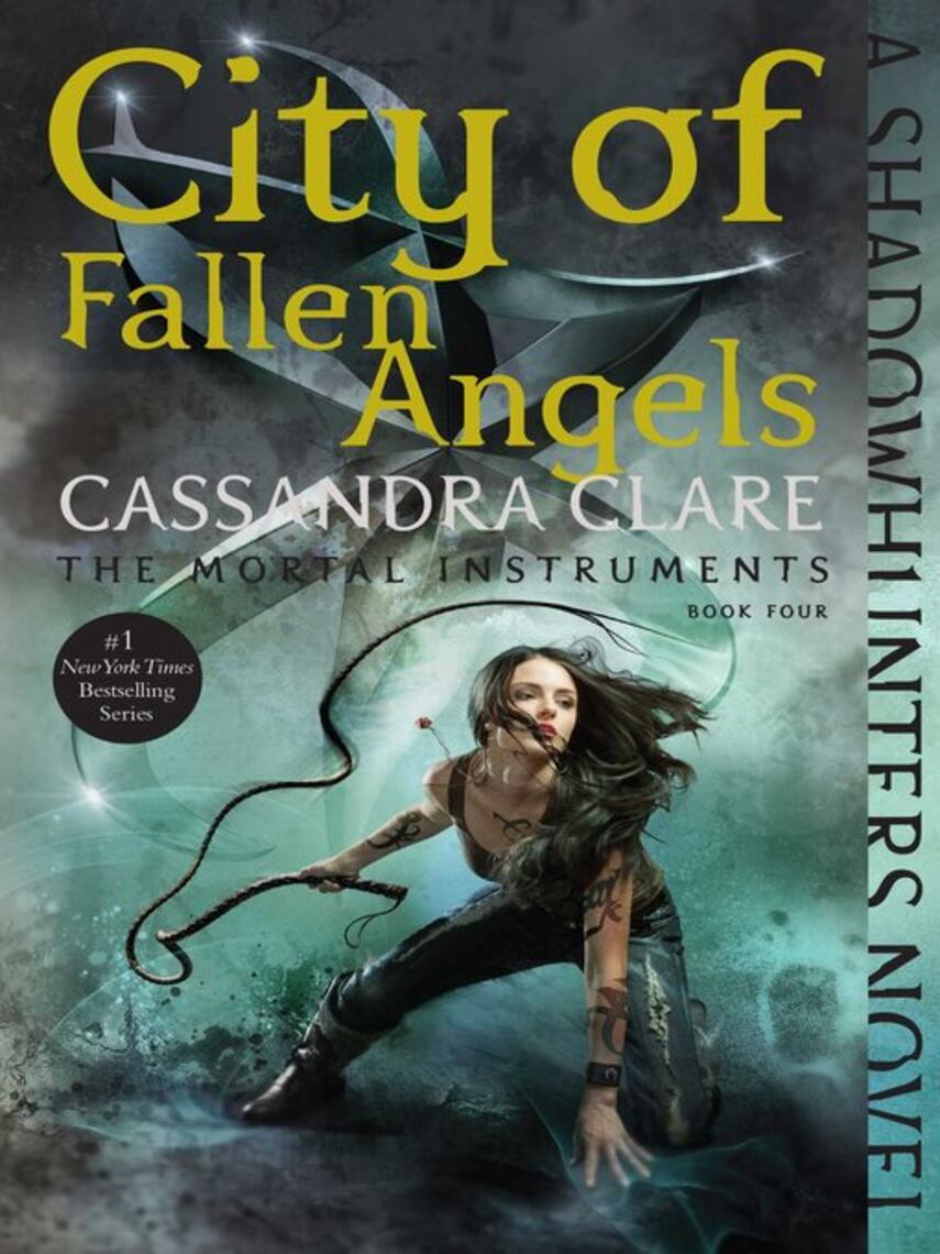 Cassandra Clare: City of Fallen Angels