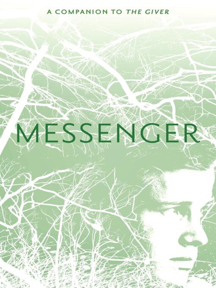 Lois Lowry: Messenger