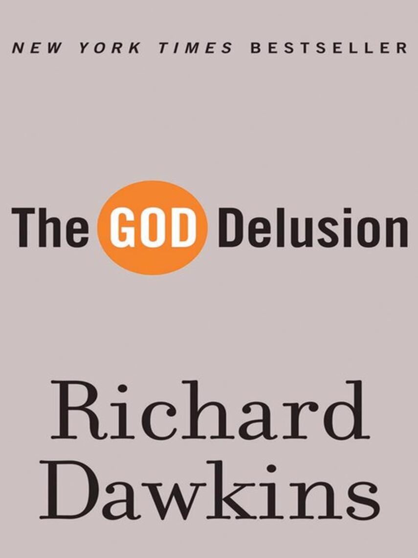 Richard Dawkins: The God Delusion
