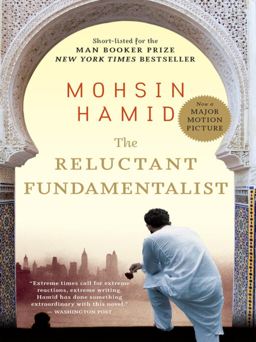 Mohsin Hamid: The Reluctant Fundamentalist