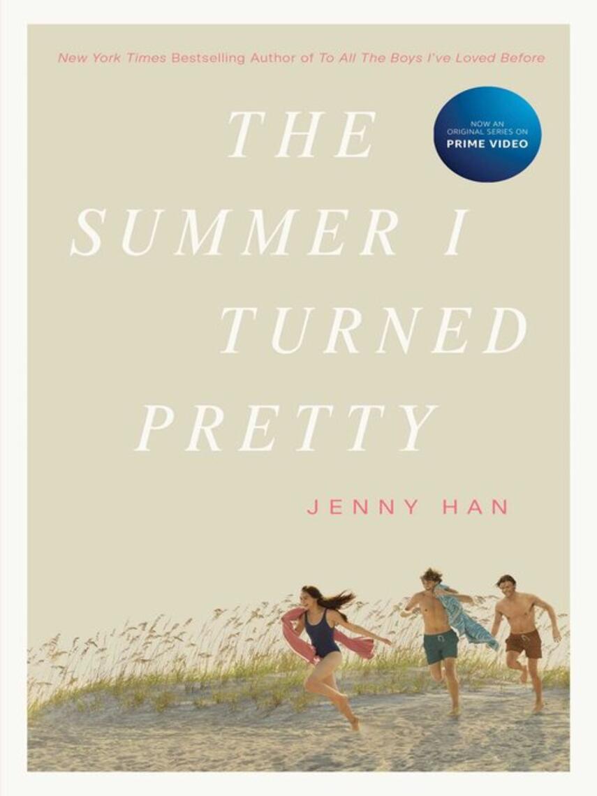 Jenny Han: The Summer I Turned Pretty