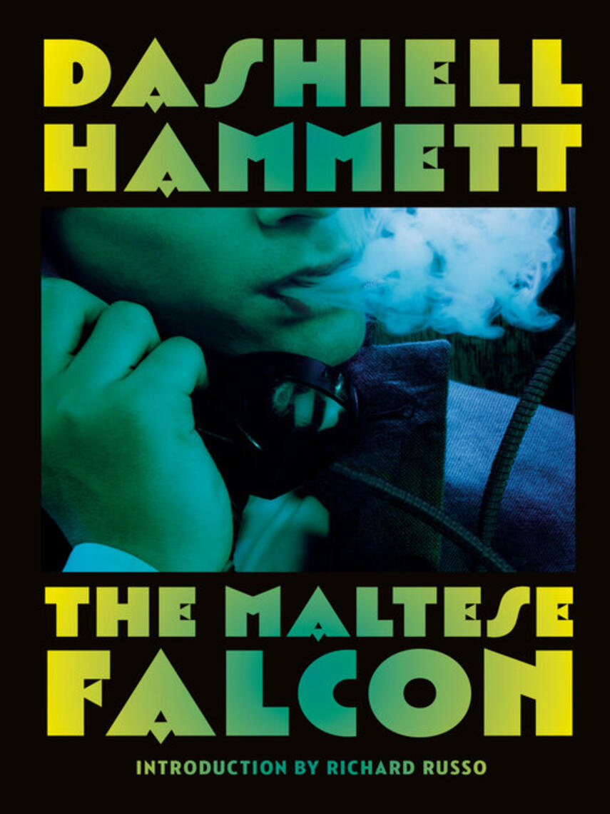 Dashiell Hammett: The Maltese Falcon