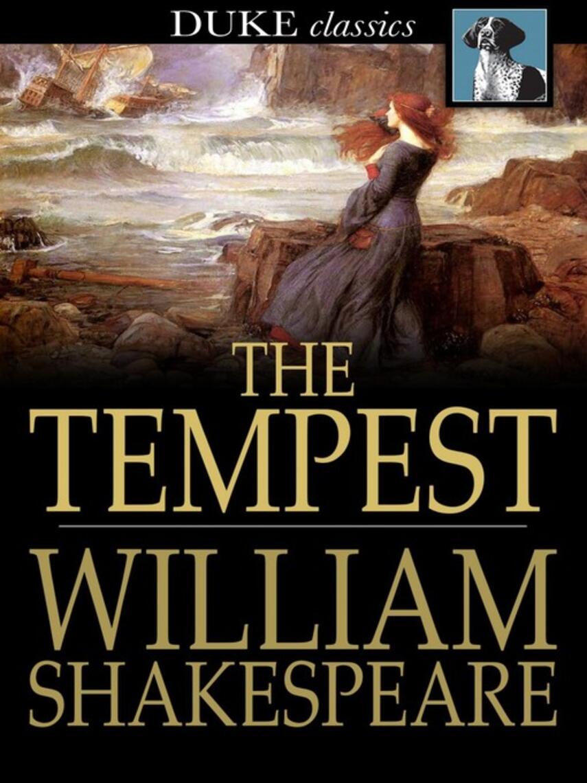 William Shakespeare: The Tempest