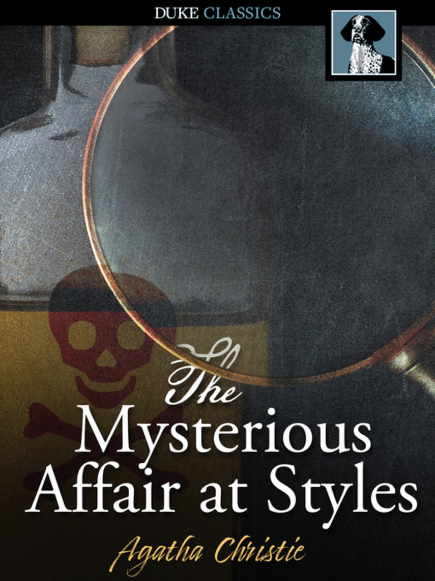 Agatha Christie: The Mysterious Affair at Styles