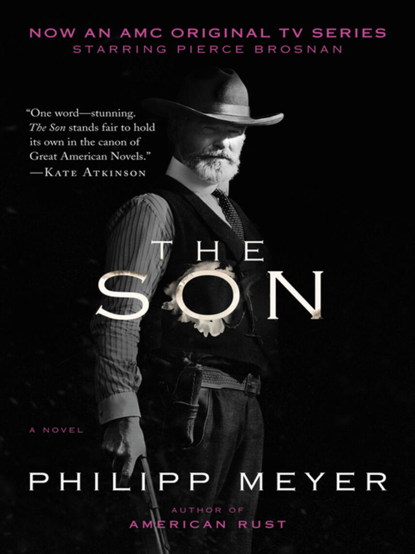 Philipp Meyer: The Son