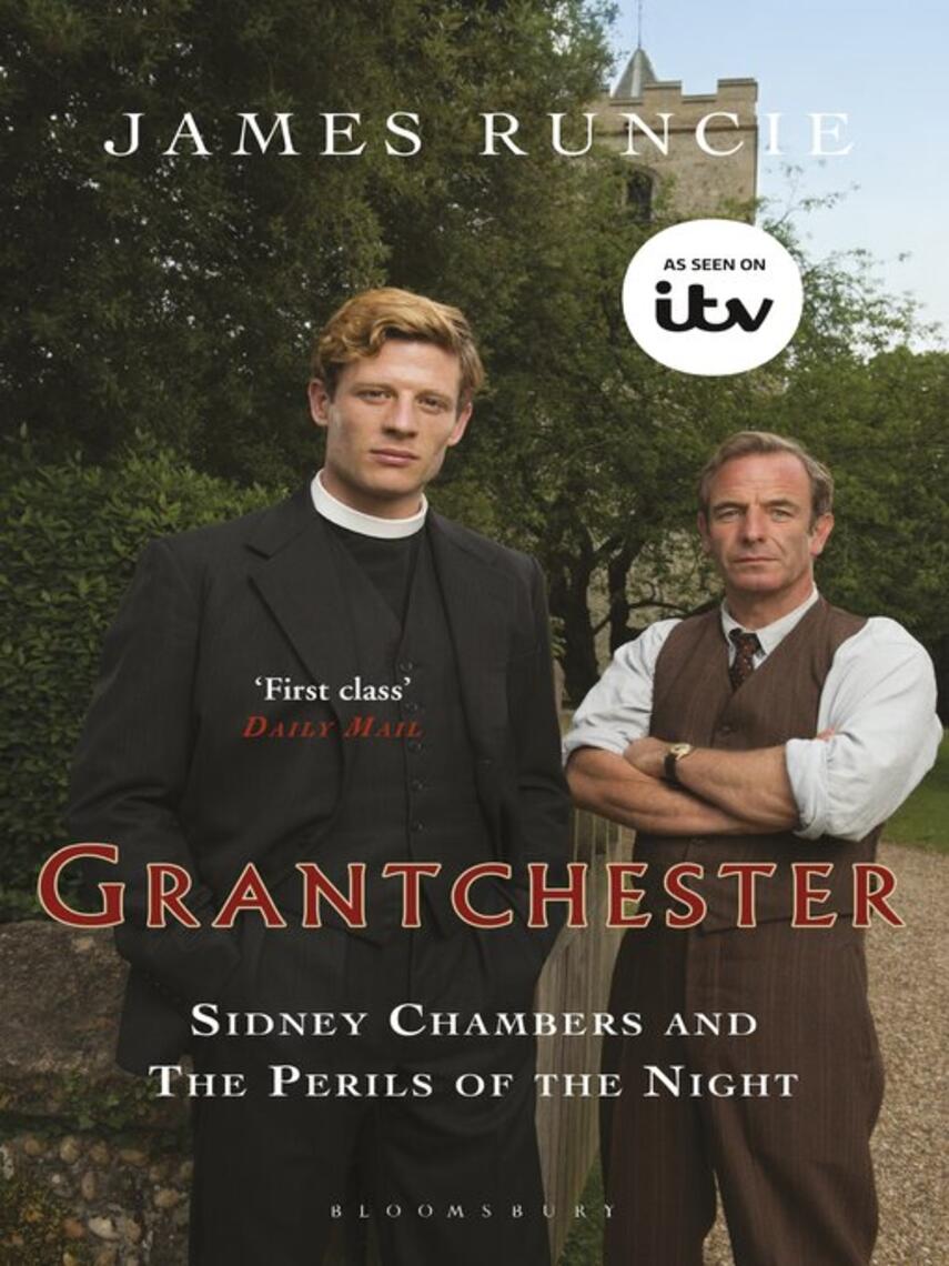 James Runcie: Sidney Chambers and the Perils of the Night : Grantchester Mysteries 2