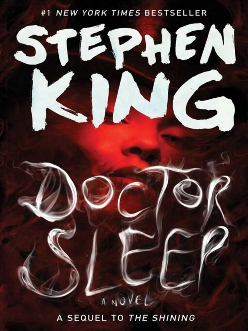 Stephen King: Doctor Sleep : A Novel