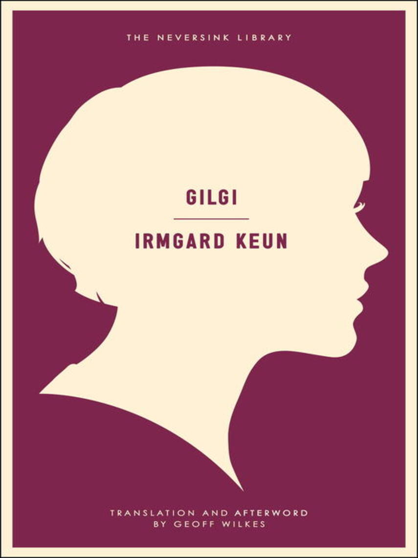 Irmgard Keun: Gilgi