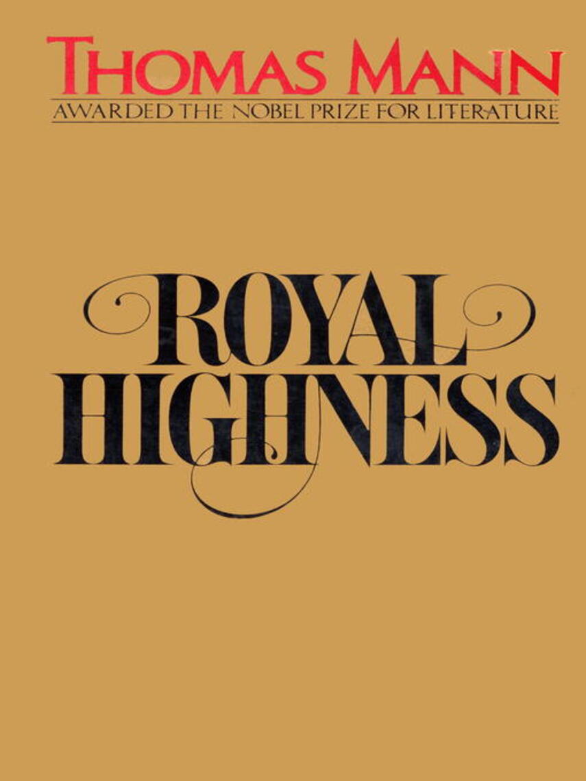 Thomas Mann: Royal Highness