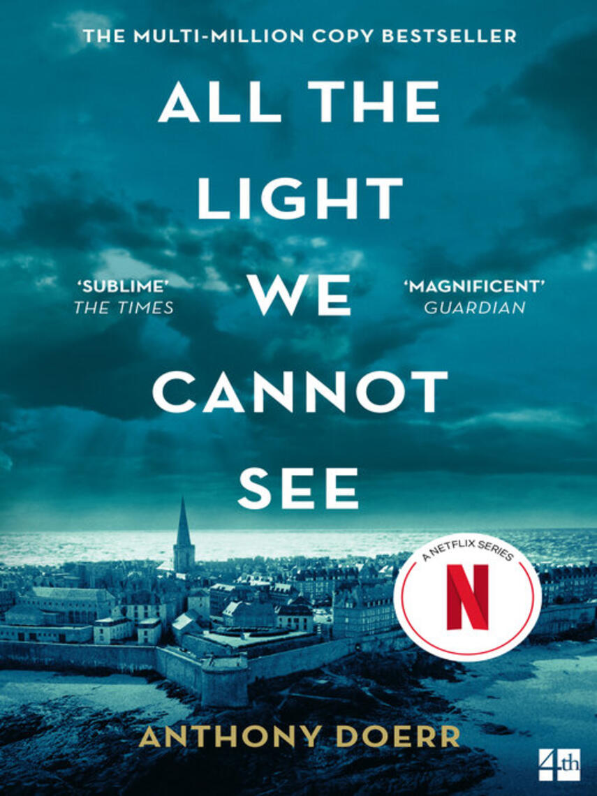 Anthony Doerr: All the Light We Cannot See