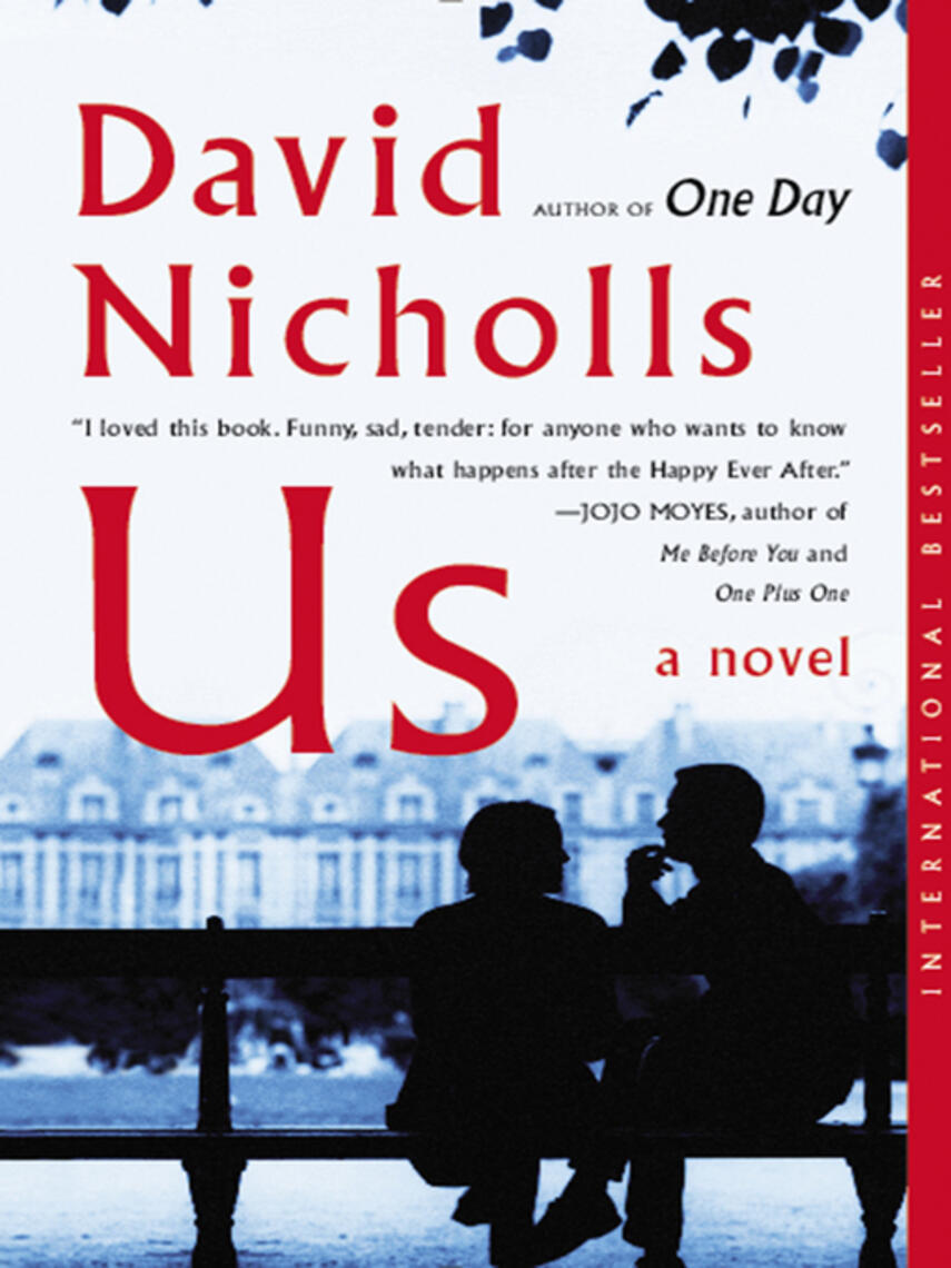 David Nicholls: Us : A Novel