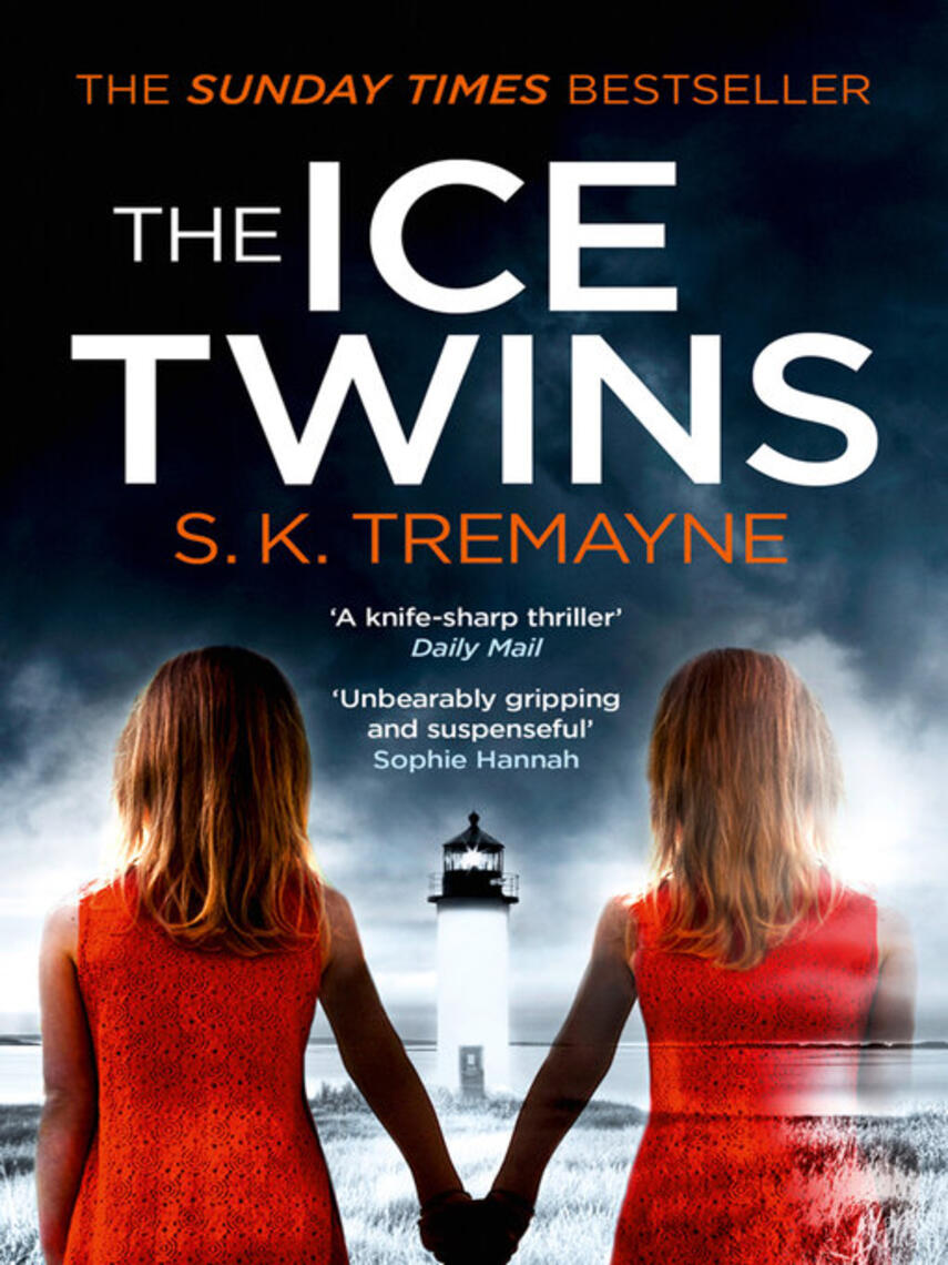 S. K. Tremayne: The Ice Twins