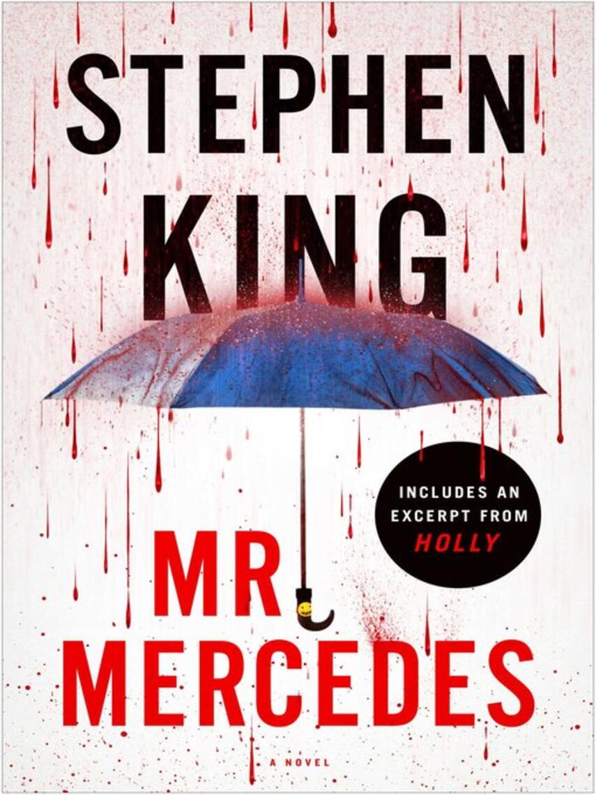 Stephen King: Mr. Mercedes : A Novel