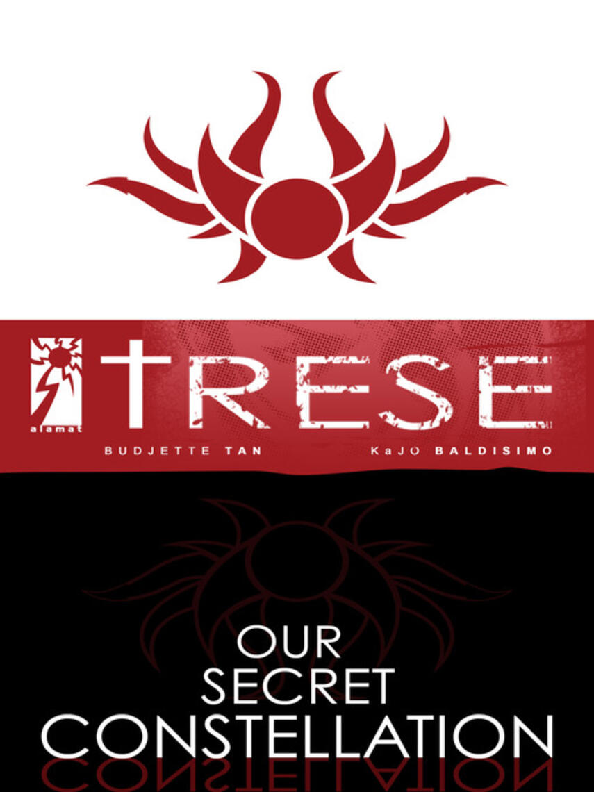 Budjette Tan: Our Secret Constellation : Trese Series, Case 4